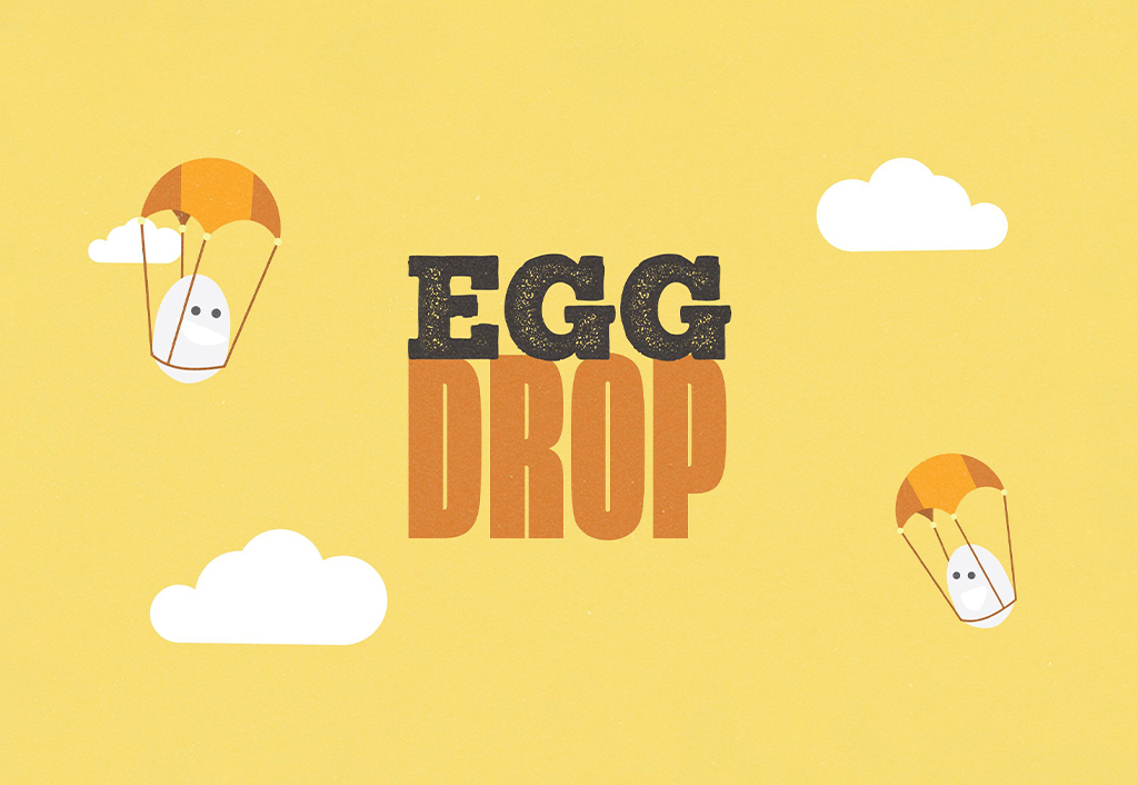 Plain City Egg Drop Challenge!